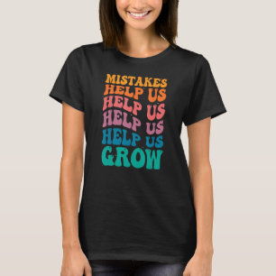 Groovy Growth Mindset - Fehler helfen uns, Moti zu T-Shirt