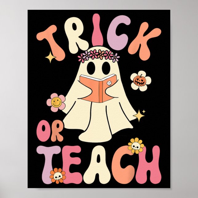 Groovy Halloween Trick oder lehren Retro Blumengho Poster (Vorne)
