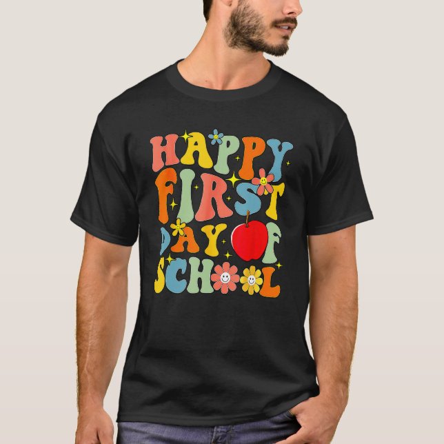 Groovy Happy First Day Of School Back To School Te T-Shirt (Vorderseite)