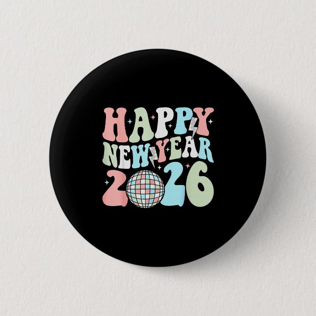 Groovy Happy New Year 2026 Party Cute New Years Ev Button (Vorderseite)