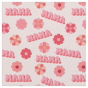 Groovy Hippy Mama Pink Text Word & Blume Stoff