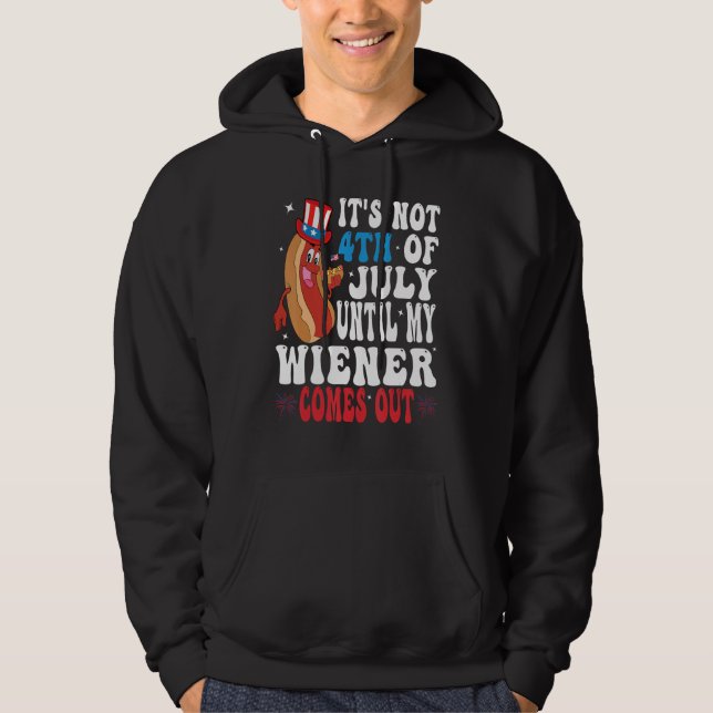 Groovy Hotdog It s Not 4th of July Until My Wiener Hoodie (Vorderseite)