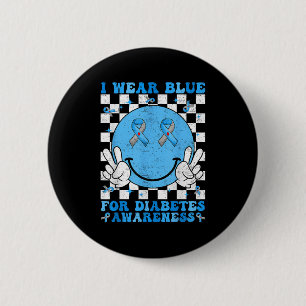 Groovy I Wear Blue for Diabetes Awareness Day T1d Button