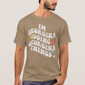 Groovy ich bin Georgina und mache Georgina-Dinge L T-Shirt