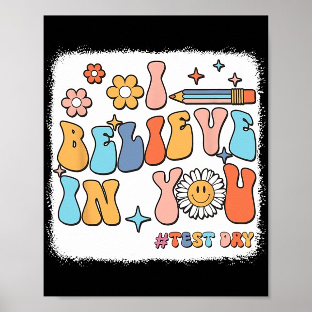 Groovy Ich glaube an dich Testlehrer Poster (Vorne)