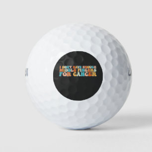 Groovy Ich habe nicht genug Finger für Krebs Golfball
