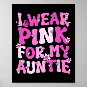 Groovy ich trage Rosa für meine Tante Brustkrebs A Poster