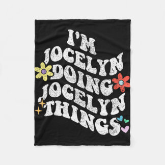 Groovy Im Jocelyn Doing Jocelyn Things Funny Mothe Fleecedecke