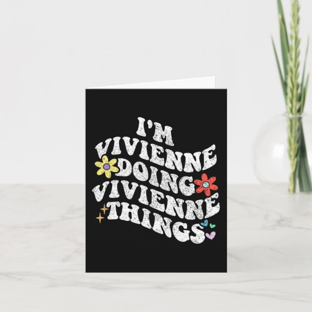 Groovy Im Vivienne Doing Vivienne Things Funny Karte (Vorderseite)