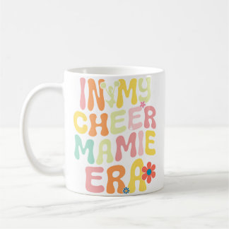Groovy in meiner Cheer-Mamie-Ära Cheerleading-Fan Kaffeetasse