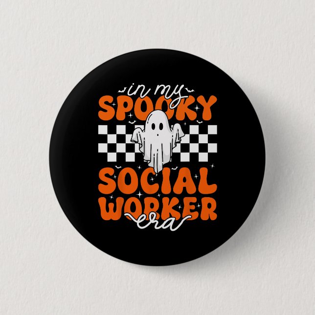 Groovy in meiner spöttischen Ära der Sozialarbeite Button (Vorderseite)