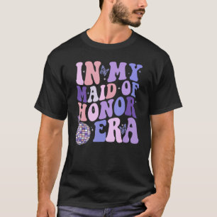 Groovy in meiner Trauzeugin Era lustige Bacheloret T-Shirt