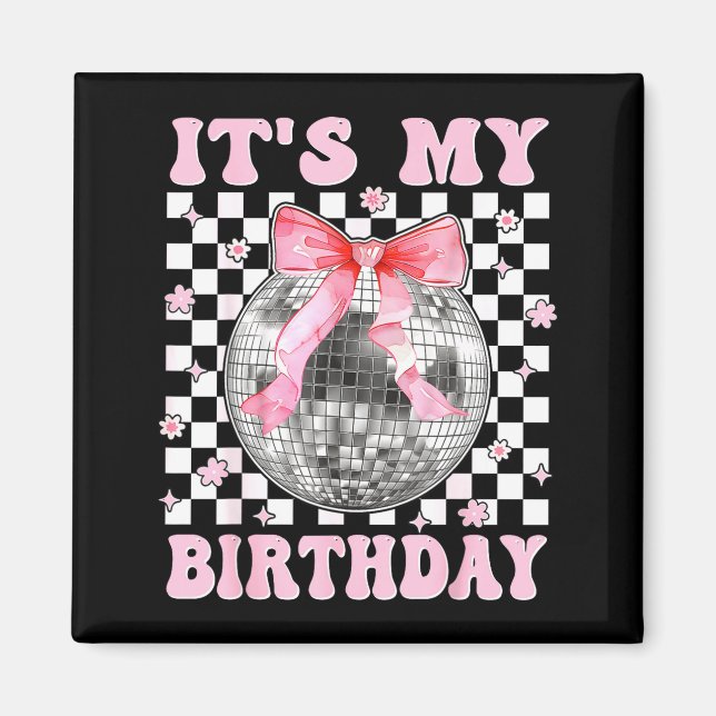 Groovy It's My Birthday Teens Girls Disco Ball Coq Magnet (Vorne)