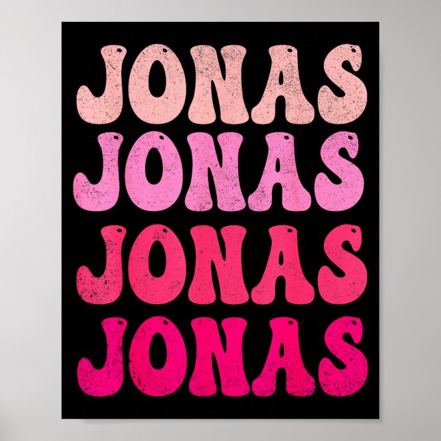 Groovy Jonas First Name D I Love Jonas Tees Meme  Poster (Vorne)