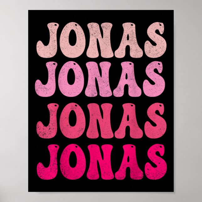 Groovy Jonas First Name D I Love Jonas Tees Meme  Poster (Vorne)