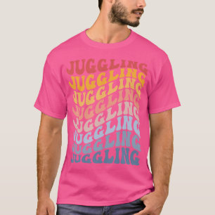 Groovy Jongleur Zirkus Jonglieren T-Shirt