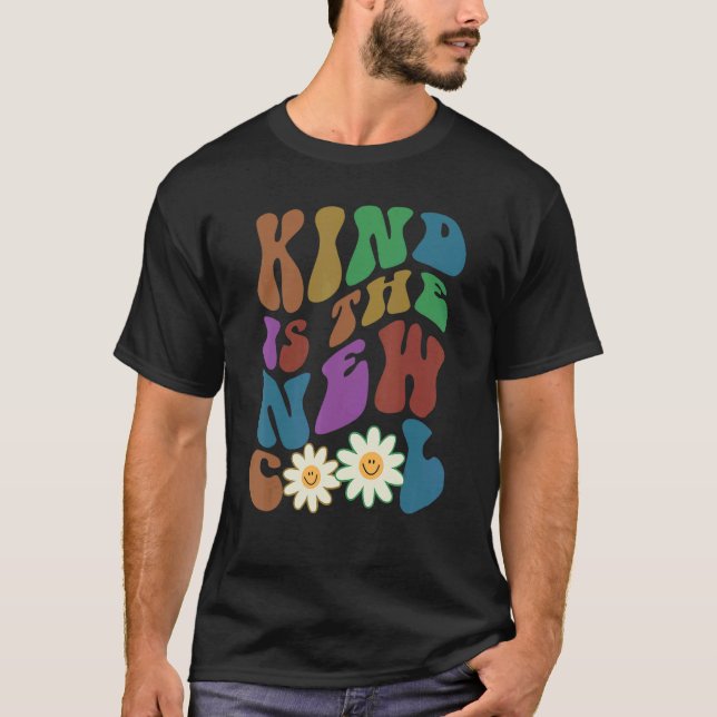 Groovy KIND IS THE NEW COOL Retro Anti Bullying Ch T-Shirt (Vorderseite)