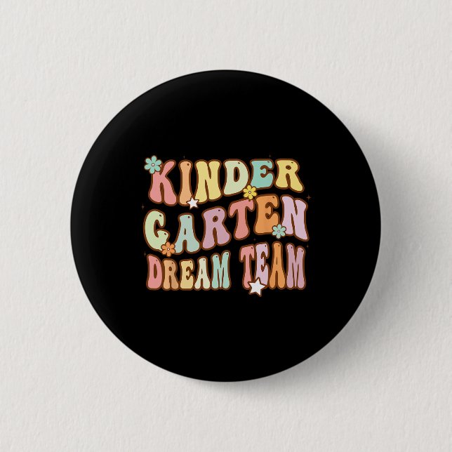 Groovy Kindergarten Traumteam erster Tag zurück Button (Vorderseite)