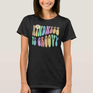 Groovy KINDNESS IST GROOVY Retro Stopp Bullying Ch T-Shirt