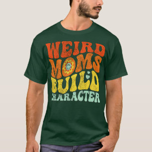 Groovy komische Mütter bauen Charakter 276 T-Shirt