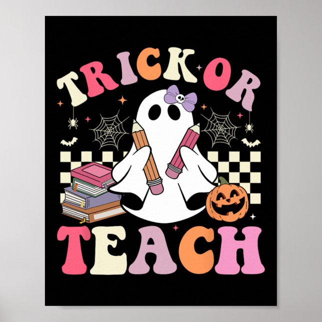 Groovy Lehrer Halloween Trick oder lehren Retro Ni Poster (Vorne)