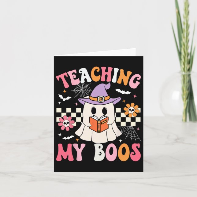 Groovy lehrt meinen Boos Lehrer Ghost Halloween Te Karte (Vorderseite)