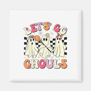 Groovy Let's Go Ghouls Retro Halloween Ghost Fraue Magnet