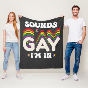 Groovy LGBT Pride Sounds Gay Ich bin dabei Fleecedecke