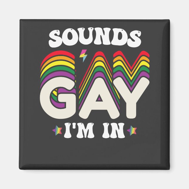 Groovy LGBT Pride Sounds Gay Im Magnet (Vorne)