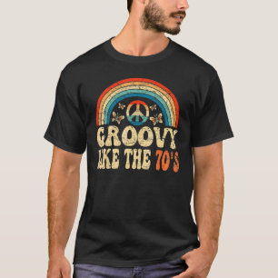 Groovy like the 70er Ästhetische Nostalgie Ret 197 T-Shirt