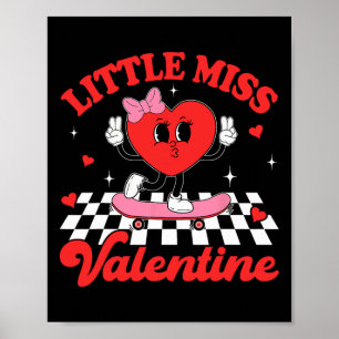 Groovy Little Miss Valentine Süße Candy Heart Mädc Poster