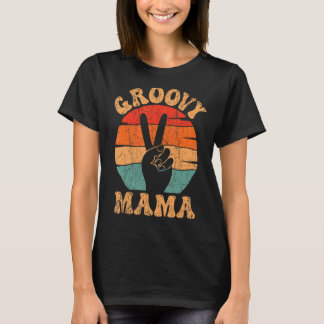 Groovy Mama 70er Ästhetische Nostalgie 1970er Retr T-Shirt