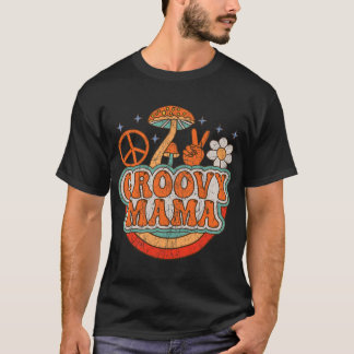 Groovy Mama 70er Ästhetische Nostalgie in den 1970 T-Shirt