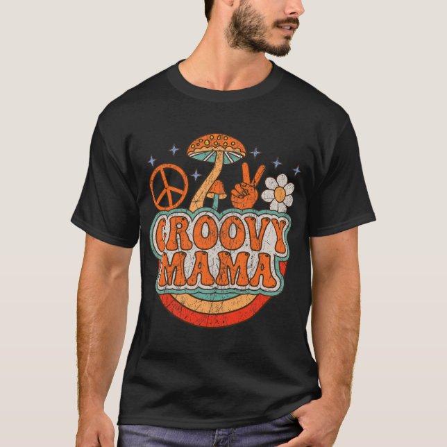 Groovy Mama 70er Ästhetische Nostalgie in den 1970 T-Shirt (Vorderseite)