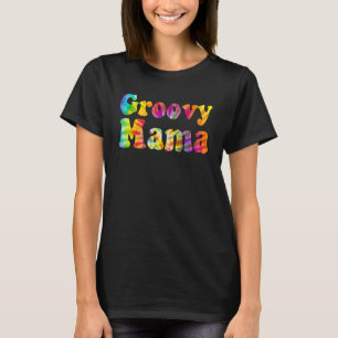 Groovy Mama Für Frauen Old School Hippie Mama T-Shirt