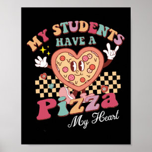 Groovy meine Schüler haben Pizza meines Herzens Le Poster