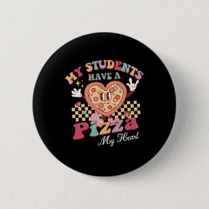 Groovy, meine Schüler haben Pizza von meinem Herzl Button
