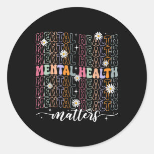 Groovy Mental Health S Gehirnkrankheit Bewusstsein Runder Aufkleber
