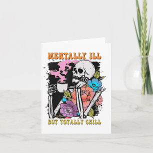 Groovy Mentally Ill, aber Totally Chill Halloween Karte