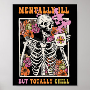 Groovy Mentally Ill, aber Totally Chill Halloween Poster