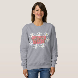 Groovy Mother's Day Mama Daisy Sweatshirt