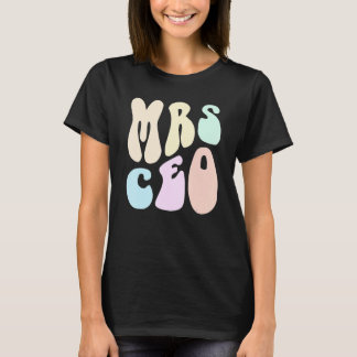 Groovy MRS CEO MAMA Mama Ehefrau Business Owner Re T-Shirt