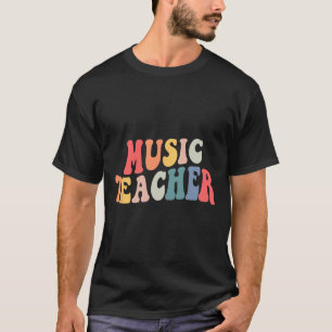 Groovy-Musiklehrer-Teamlehrer Zurück Zur Schule T-Shirt