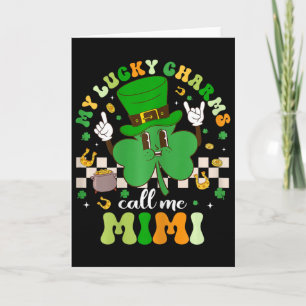 Groovy My Lucky Charms nennen mich Mimi St Patrick Karte
