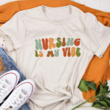 Groovy Nursing ist meine Vibe, Gesundheit, Kranken