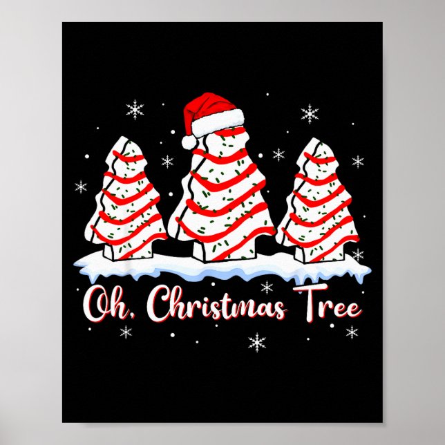 Groovy Oh Christmas Tree Cakes Debbie Beckey Jen C Poster (Vorne)