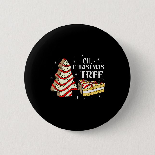 Groovy Oh Christmas Tree Cakes Debbie Becky Jen Ca Button (Vorderseite)