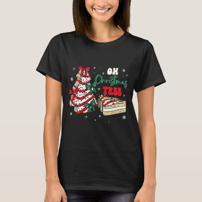 Groovy Oh Christmas Tree Cakes Debbie Becky Jen Ca T-Shirt (Vorderseite)