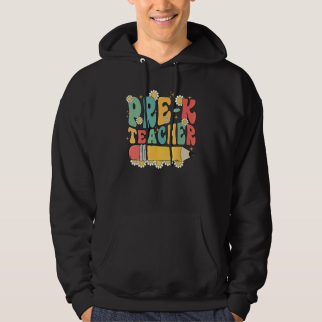 Groovy Pre K Teacher Team Back To School First Day Hoodie (Vorderseite)