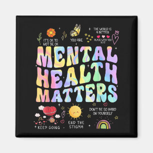 Groovy Psychische Gesundheit Bewusstsein für mensc Magnet